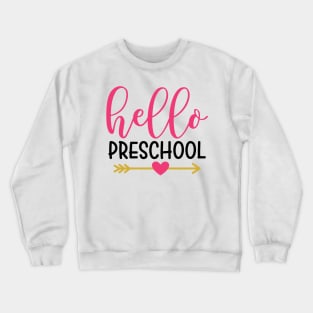 Hello Preschool Back to School Kids Crewneck Sweatshirt